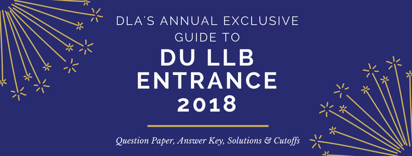 DU LLB Entrance 2018 Analysis and Cutoff